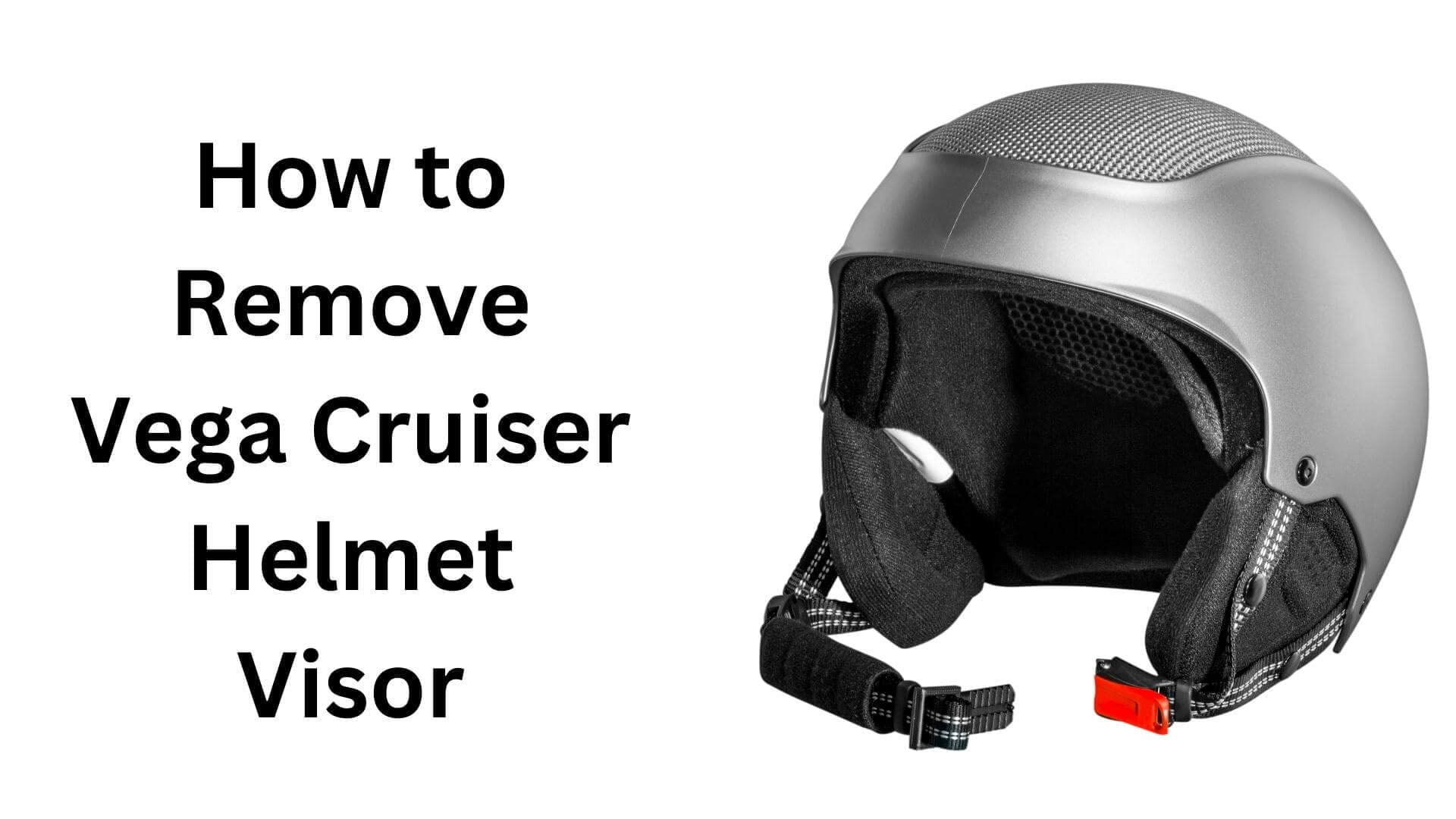 How to Remove Vega Cruiser Helmet Visor?