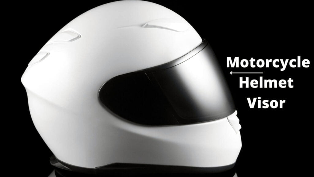 What is Motorcycle Helmet Visor?