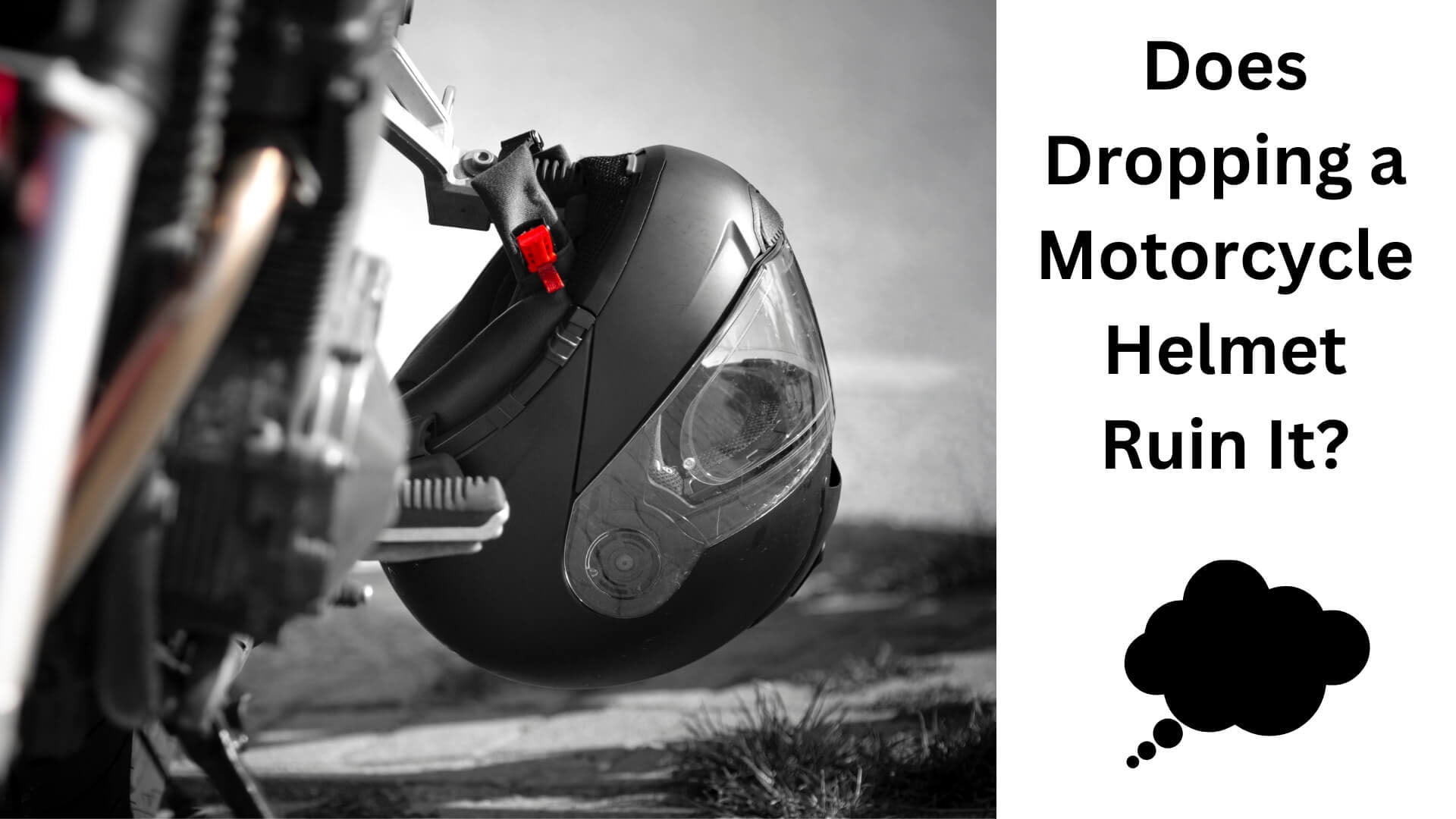 Does Dropping a Motorcycle Helmet Ruin It?