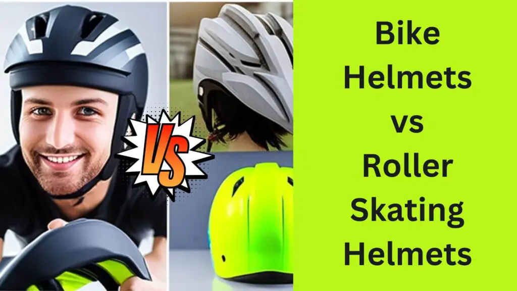 Bike Helmets vs Roller Skating Helmets