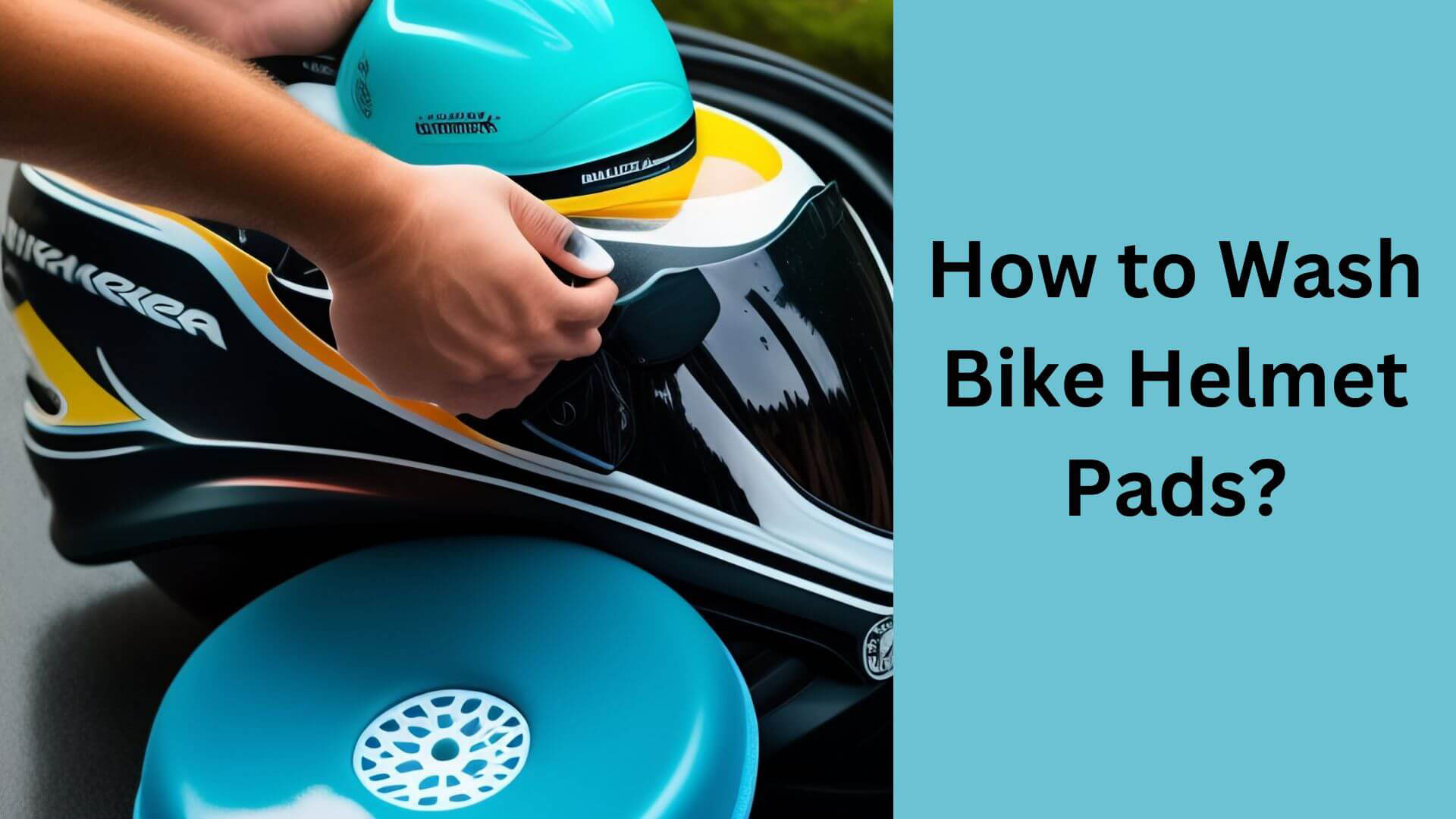 How to Wash Bike Helmet Pads?