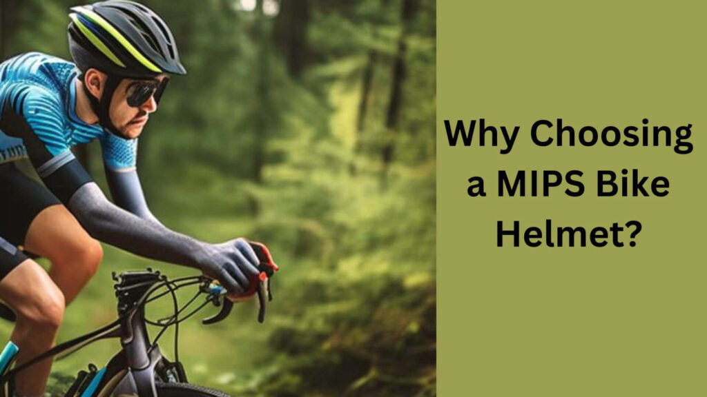 Why Choosing a MIPS Bike Helmet