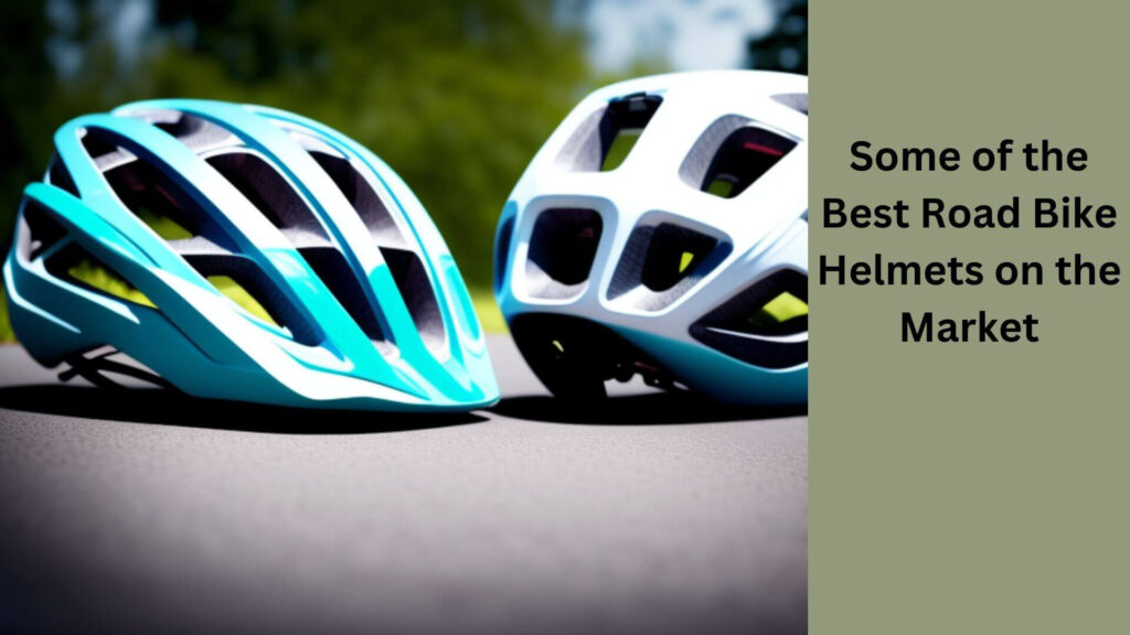What are Some of the Best Road Bike Helmets on the Market?