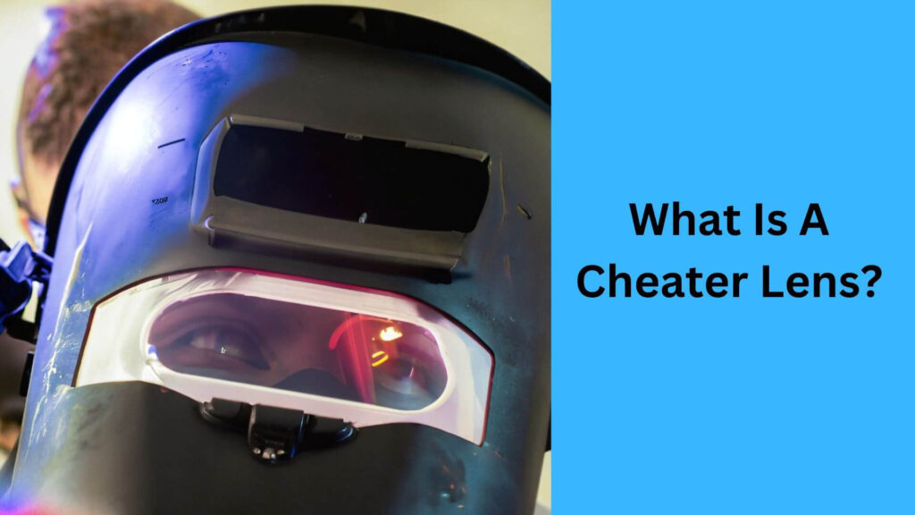 What Is A Cheater Lens?